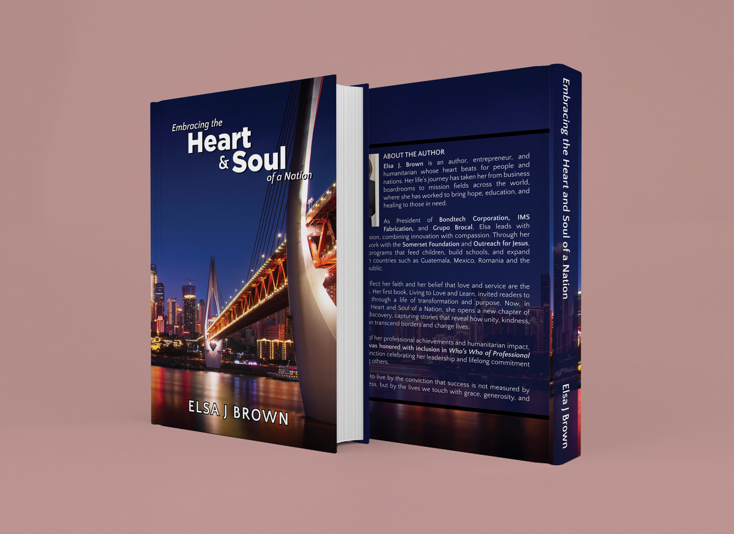 Embracing the Heart and Soul of a Nation by Elsa J. Brown Now Available on Amazon